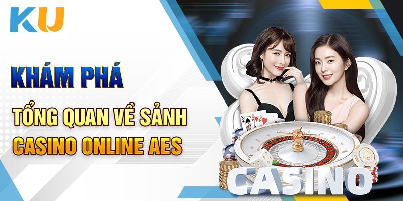 Giới thiệu sảnh cược casino trực tuyến AE Sexy